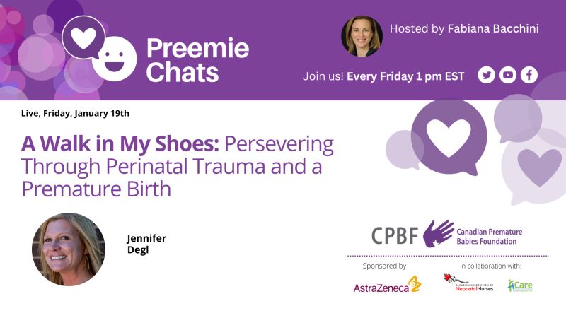 Preemie Chats: Canadian Premature Babies Foundation